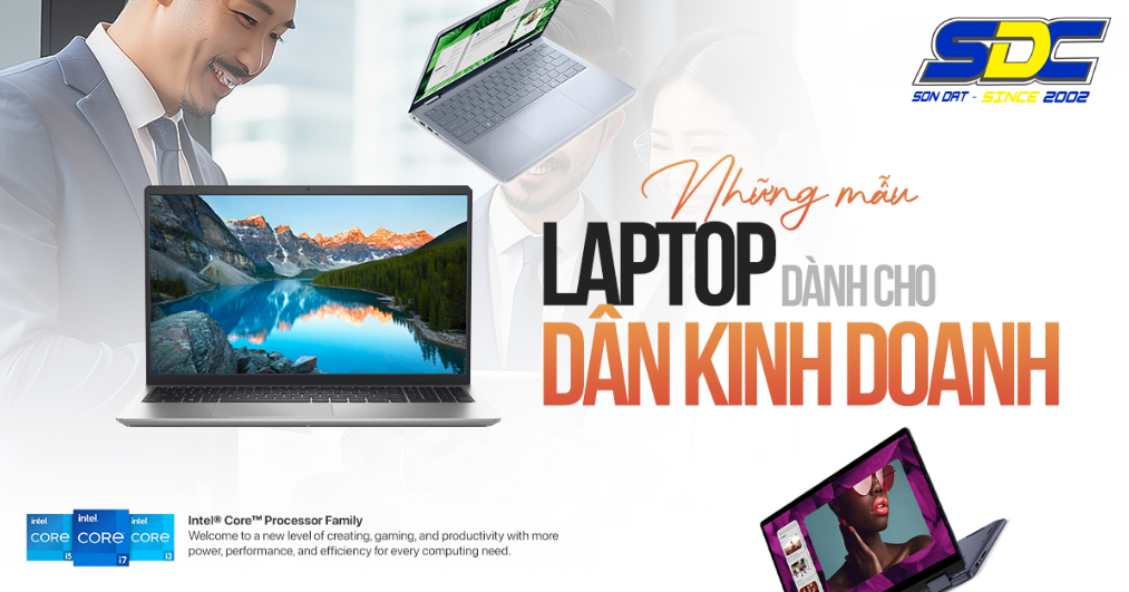 TOP Laptop Doanh Nhân Mỏng Nhẹ – Hiệu Năng Cao Cho Công Việc