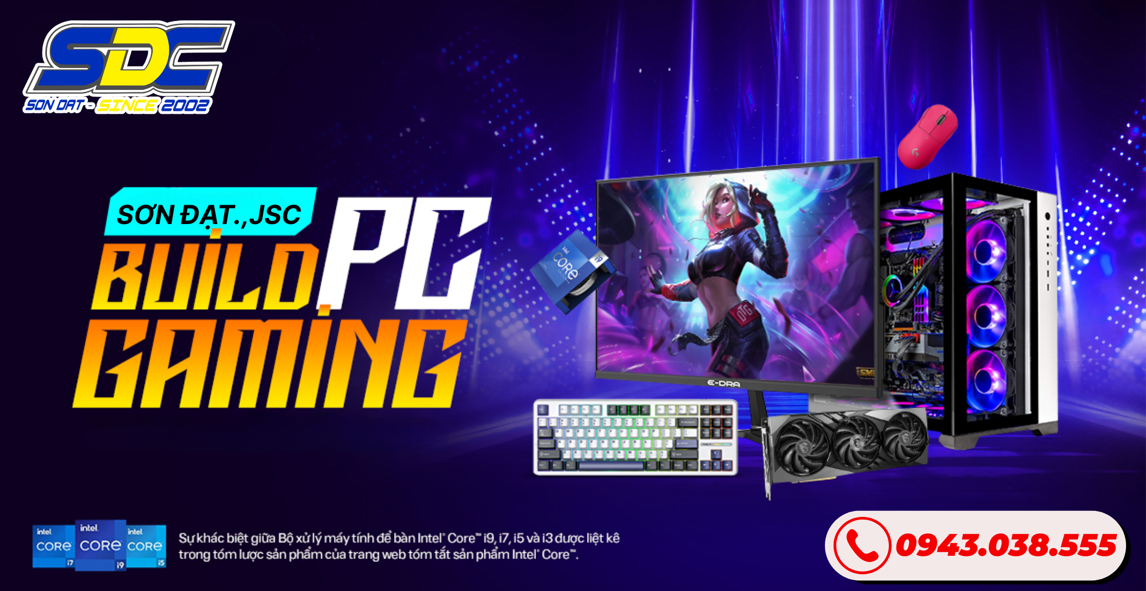 Sơn Đạt.,JSC Cung Cấp PC Gaming – Đồ Họa Chuyên Dụng Uy Tín Tại Hải Phòng