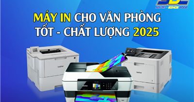 Xem ngay những chiếc máy in cho văn phòng tốt, chất lượng 2025