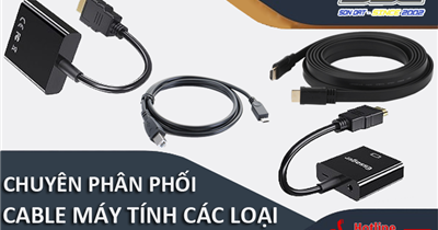 Chuyên cung cấp cable máy tính chất lượng, giá rẻ, uy tín tại Hải Phòng