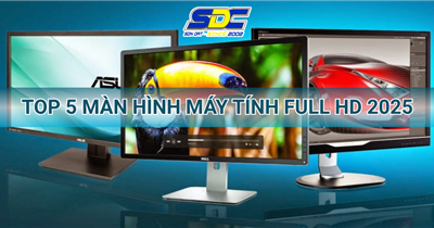TOP 5 Màn Hình Máy Tính Full HD – Chuẩn Hình, Chuẩn Giá 2025