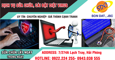 Dịch vụ sửa chữa, cài đặt diệt virus cho máy tính uy tín, hiệu quả Hải Phòng