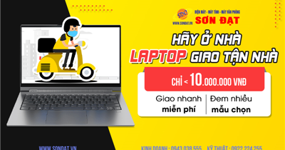 Laptop giá rẻ dưới 10 triệu không thể bỏ qua mùa Covid tại Bệnh viện máy tính Sơn Đạt