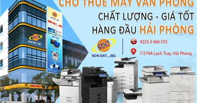 Sơn Đạt.,JSC cho thuê máy văn phòng chính hãng, uy tín số 1 Hải Phòng