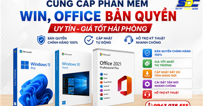 Cung cấp phần mềm Win, Office bản quyền uy tín, giá tốt Hải Phòng