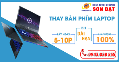 Dịch vụ sửa chữa, thay bàn phím laptop lấy ngay, uy tín Hải Phòng