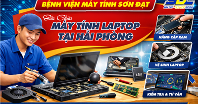 Sửa Chữa Máy Tính, Laptop Tại Hải Phòng – Nhanh, Uy Tín, Giá Tốt 2026