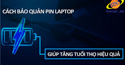 Bỏ túi ngay 4 thủ thuật bảo quản pin laptop, giúp tăng tuổi thọ hiệu quả