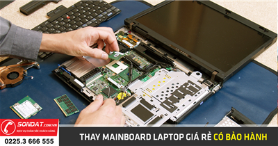 Dịch vụ thay mainboard laptop giá rẻ có bảo hành tại Hải Phòng