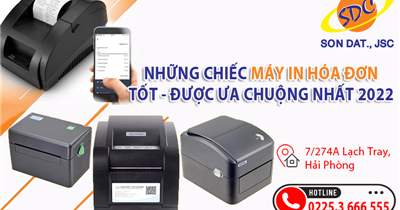 Tư vấn những chiếc máy in hóa đơn tốt, được ưa chuộng nhất 2022