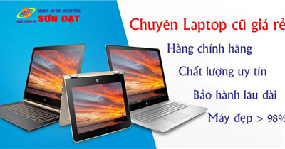 Chuyên laptop cũ GIÁ RẺ - UY TÍN - CHẤT LƯỢNG tại Hải Phòng