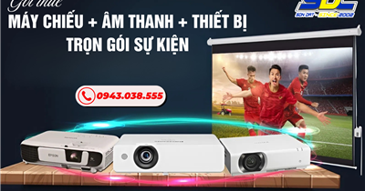 Gói Thuê Máy Chiếu + Âm Thanh + Thiết Bị Trọn Gói Sự Kiện