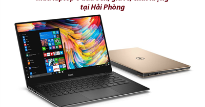 Nên mua laptop cũ ở đâu bền, giá rẻ, chất lượng tại Hải Phòng