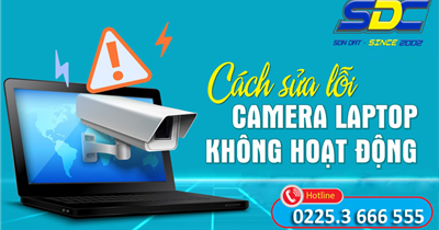 Tìm hiểu nguyên và cách khắc phục camera laptop không hoạt động