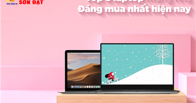 Top 5 laptop mỏng nhẹ, thời trang, giá tốt đáng mua nhất hiện nay 