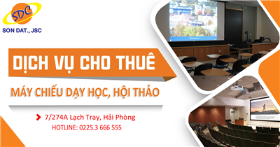 Cho thuê máy chiếu chất lượng, uy tín cho dạy học, hội thảo hiệu quả, chuyên nghiệp