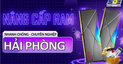 Dịch vụ nâng cấp, thay thế RAM Laptop uy tín, chuyên nghiệp Hải Phòng