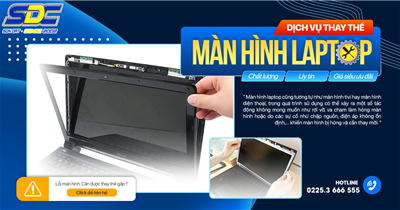 Thay màn hình laptop nhanh chóng, uy tín số 1 Hải Phòng