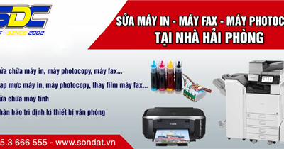 Sửa máy in - máy fax - máy photocopy tại nhà Hải Phòng | Hotline: 0922.224 255