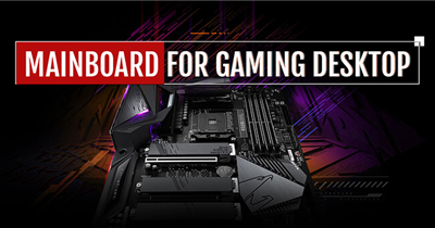 Cách Chọn Mainboard Phù Hợp Theo Nhu Cầu: Chơi Game Hay Làm Việc?
