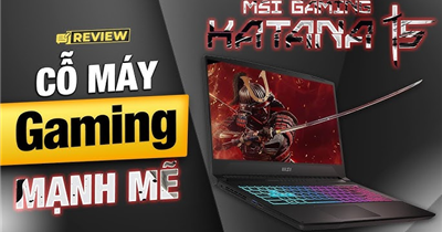 Review Notebook MSI Katana 15 B13VEK-2256VN BLACK – Hiệu Năng Mạnh, Thiết Kế Gaming Ấn Tượng