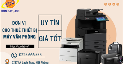 Địa chỉ cho thuê máy văn phòng uy tín, giá tốt số 1 hiện nay