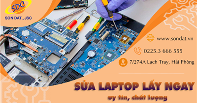 Dịch vụ sửa laptop lấy ngay, uy tín, chất lượng tại Sơn Đạt.,JSC