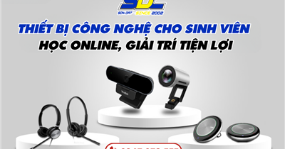 Thiết Bị Công Nghệ Dành Cho Sinh Viên – Học Online, Giải Trí Tiện Lợi