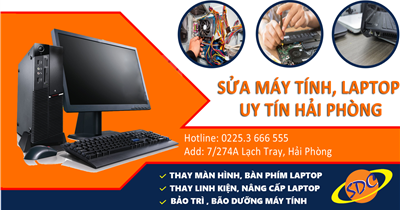 Dịch vụ sửa chữa máy tính, laptop uy tín số 1 Hải Phòng