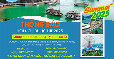 SONDAT., JSC : THÔNG BÁO DU LỊCH HÈ 2025 