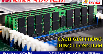 4 cách giúp giải phóng dung lượng Ram hiệu quả