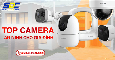 Những chiếc camera an ninh cho gia đình chất lượng tại SONDAT.,JSC