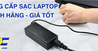 Sạc laptop chính hãng, giá tốt chỉ có tại Sơn Đạt.,JSC