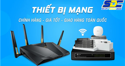 Cung cấp Thiết Bị Mạng Router – Switch Chính Hãng, Bảo Hành Lâu Dài