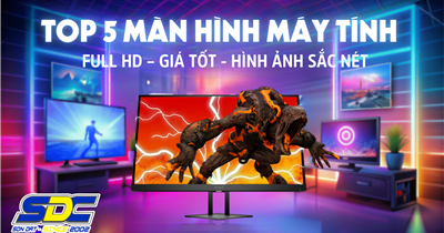TOP 5 Màn Hình Máy Tính Full HD – Giá Tốt, Hình Ảnh Sắc Nét