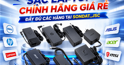 Sạc Laptop Chính Hãng Giá Rẻ – Đầy Đủ Các Hãng Tại SONDAT.,JSC