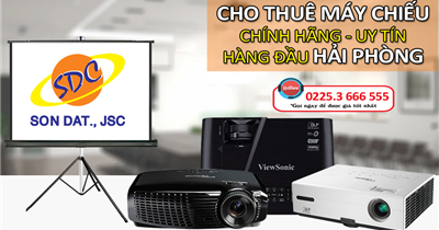 Dịch vụ cho thuê máy chiếu chính hãng, uy tín hàng đầu tại Hải Phòng