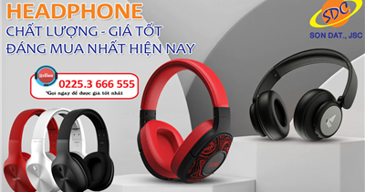 Những chiếc Headphone chất lượng, giá tốt, đáng sở hữu nhất hiện nay