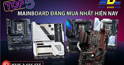 Top mainboard đáng mua nhất hiện nay không thể bỏ lỡ