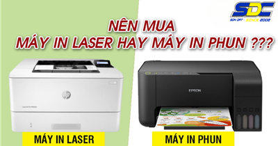 Nên Chọn Máy In Laser Hay Máy In Phun? SONDAT.,JSC Tư Vấn Chi Tiết
