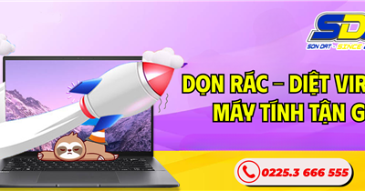 Dọn Rác – Diệt Virus Máy Tính Tận Gốc | Sơn Đạt., JSC