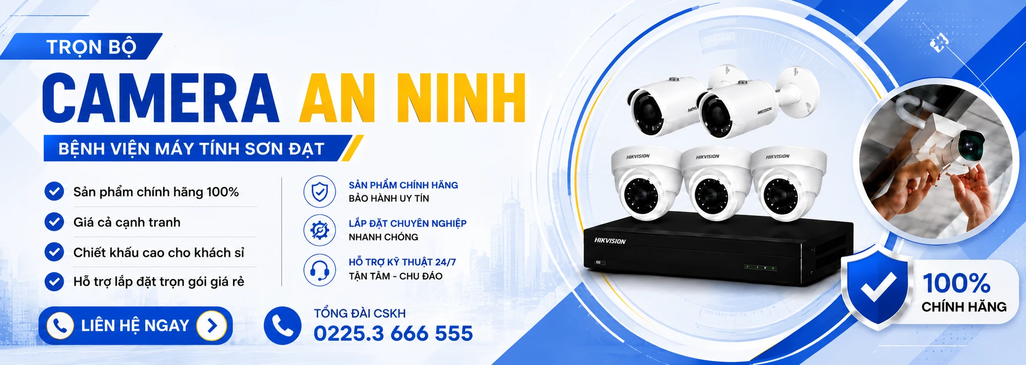 LẮP ĐẶT CAMERA